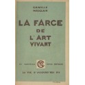 La farce de l'art vivant. Une campagne picturale 1