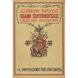 Diario sentimentale dal Luglio 1914 al Maggio 1915