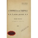 L'impresa di Tripoli. Il primo periodo. Diario pol