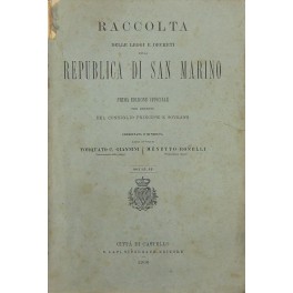 Raccolta delle Leggi e Decreti della Repubblica di S. Marino Raccolta delle Leggi e Decreti della Repubblica di S. Marino
