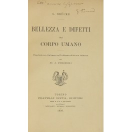 Bellezza e difetti del corpo umano. Traduzione ita