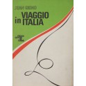 Viaggio in Italia. Traduzione di Maria Dazzi. 