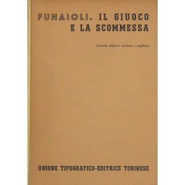 Il giuoco e la scommessa