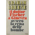 Il dottor Fischer a Ginevra ovvero la cena delle b