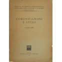 Comunicazioni e studi. Direttore Roberto Ago. Vol.