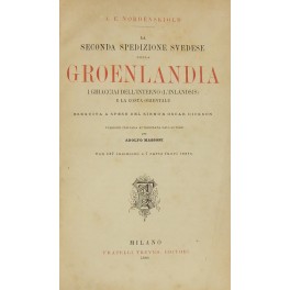 La seconda spedizione svedese nella Groenlandia. La seconda spedizione svedese nella Groenlandia.