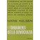 I fondamenti della democrazia e altri saggi