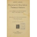 Dizionario Giuridico Tedesco-Italiano in cui si co
