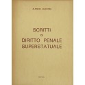 Scritti di diritto penale e superstatuale