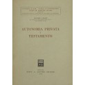 Autonomia privata e testamento