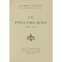 La penultima moda 1850-1930