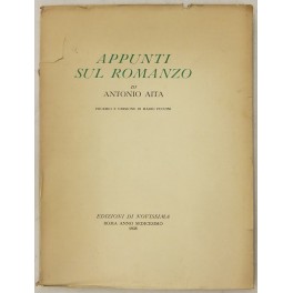 Appunti sul romanzo. Proemio e versione di Mario P