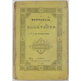 La battaglia di Benevento. Storia del Secolo XIII