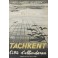 Tachkent città d'abbondanza