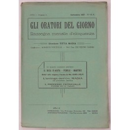 Gli oratori del giorno. Rassegna mensile d'eloquenza. Anno I Numero 5. Settembre 1927. 