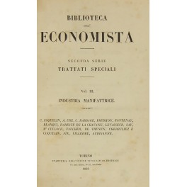 Industria manifattrice (Coquelin). Filosofia delle manifatture (Ure). Industria manifattrice (Coquelin). Filosofia delle manifatture (Ure).