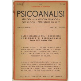 Psicoanalisi applicata alla medicina pedagogia sociologia letteratura ed arte. Psicoanalisi applicata alla medicina pedagogia sociologia letteratura ed arte.