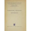 Formalismo negoziale e testamento