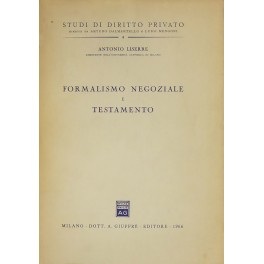 Formalismo negoziale e testamento