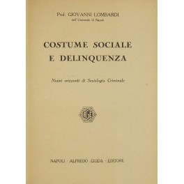 Costume sociale e delinquenza