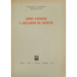 Lesione d'interesse e annullamento del contratto