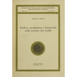 Notifica accettazione e buona fede nella cessione dei crediti