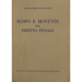 Scopo e movente nel diritto penale