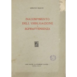 Inadempimento dell'obbligazione e sopravvenienza