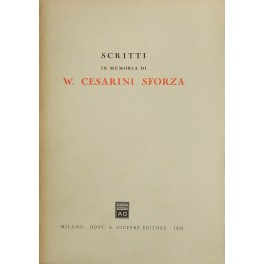 Scritti in memoria di W. Cesarini Sforza