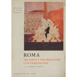 Roma nei poeti e nei prosatori contemporanei