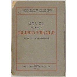 Studi in onore di Filippo Virgilii nel XL Anno d'insegnamento