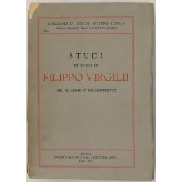 Studi in onore di Filippo Virgilii nel XL Anno d'insegnamento Studi in onore di Filippo Virgilii nel XL Anno d'insegnamento