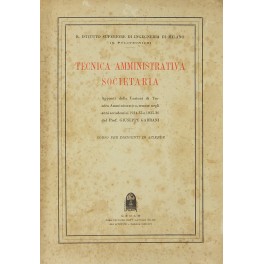 Tecnica amministrativa societaria. Tecnica amministrativa societaria.