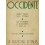 Occidente. Sintesi dell'attività letteraria nel mo