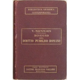 Disegno del diritto pubblico romano Disegno del diritto pubblico romano