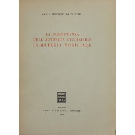 La competenza dell'autorità giudiziaria in materia nobiliare