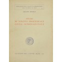 Studi di diritto processuale civile internazionale