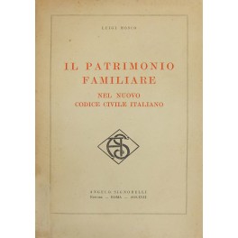 Il patrimonio familiare nel nuovo codice civile italiano