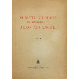 Scritti giuridici in memoria di Ageo Arcangeli Scritti giuridici in memoria di Ageo Arcangeli