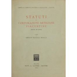 Statuti di Corporazioni Artigiane Piacentine Statuti di Corporazioni Artigiane Piacentine