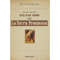 Vita d'un uomo. Vol. VIII - La Terra Promessa. Fra