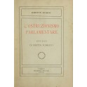 L'ostruzionismo parlamentare e i possibili rimedi. Studio di diritto pubblico