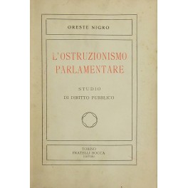 L'ostruzionismo parlamentare e i possibili rimedi