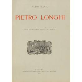 Pietro Longhi. Con 156 illustrazioni 3 tavole e 5 bicromie Pietro Longhi. Con 156 illustrazioni 3 tavole e 5 bicromie
