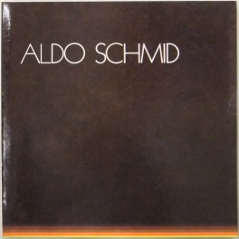 Aldo Schmid. Catalogo della mostra