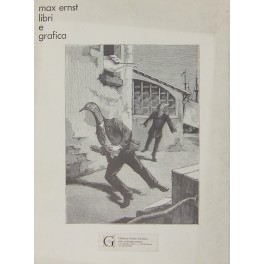 Max Ernst libri e grafica Max Ernst libri e grafica