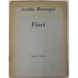 Fiori. Con un testo di Roberto Longhi