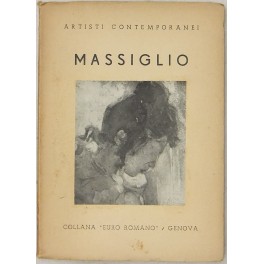 Ernesto Massiglio pittore. 38 illustrazioni