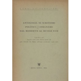 Antologia di scrittori politici stranieri dal Medioevo al secolo XVII