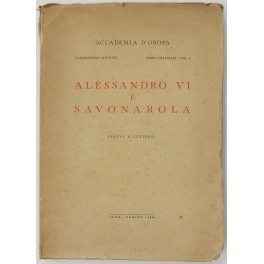 Alessandro VI e Savonarola (Brevi e lettere)